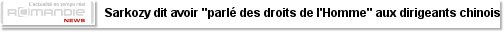 Sarkozy dit avoir "parlé des droits de l'Homme" aux dirigeants chinois