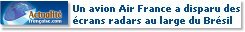 Un avion Air France a disparu des écrans radars au large du Brésil