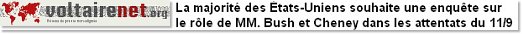 La majorit des Etats-Uniens souhaite une enqute sur le rle de MM. Bush et Cheney dans les attentats du 11/9