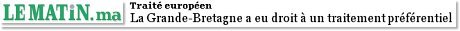 Traité européen: La Grande-Bretagne a eu droit à un traitement préférentiel