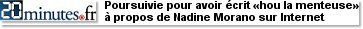 Poursuivie pour avoir écrit «hou la menteuse» à propos de Nadine Morano sur Internet